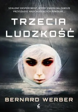 Trzecia ludzkość. Tom 1