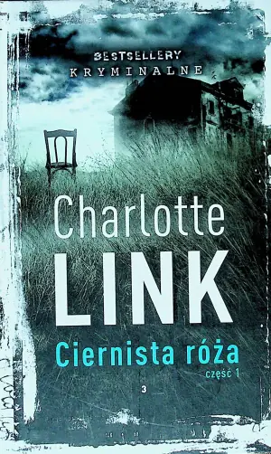 Bestsellery krym. C. Link T.3 Ciernista róża 1