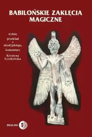 Babilońskie zaklęcia magiczne