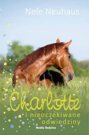 Charlotte i nieoczekiwane odwiedziny. Charlotte. Tom 3