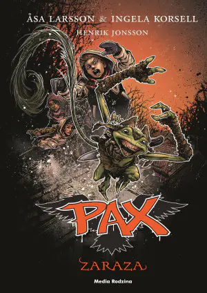 Zaraza. PAX. Tom 7