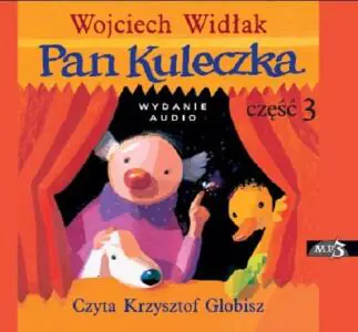 Pan Kuleczka. Część 3