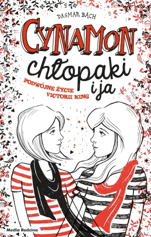 Cynamon, chłopaki i ja. Cynamon. Tom 1