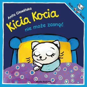 Kicia Kocia nie może zasnąć