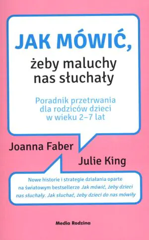 Jak mówić żeby maluchy nas słuchały