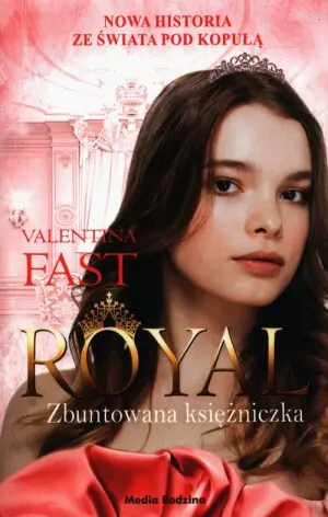 Zbuntowana księżniczka. Royal. Tom 7