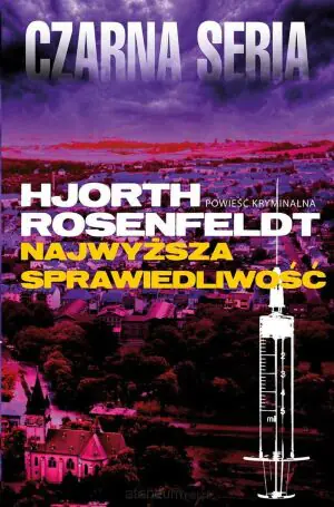 Najwyższa sprawiedliwość. Sebastian Bergman. Tom 6