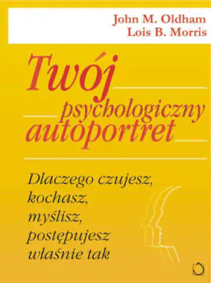Twój psychologiczny autoportret
