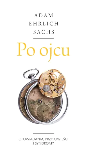 Po ojcu. Opowiadania, przypowieści i syndromy