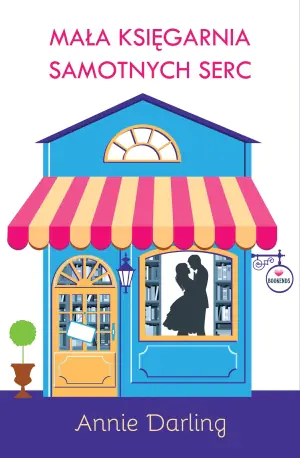 Mała księgarnia samotnych serc. Księgarnia samotnych serc. Tom 1