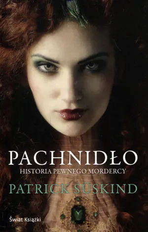 Pachnidło. Historia pewnego mordercy