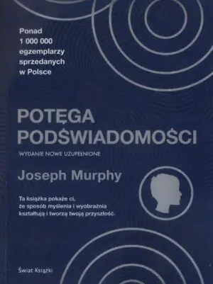 Potęga podświadomości
