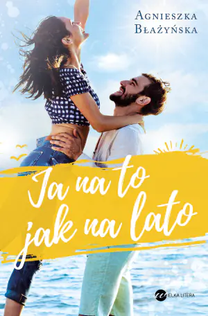 Ja na to jak na lato