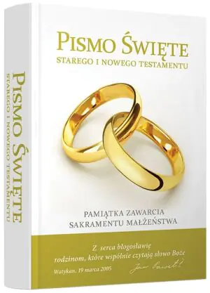 Pismo Święte. Starego i Nowego Testamentu