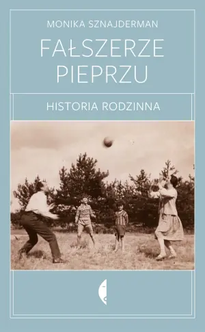 Fałszerze pieprzu. Historia rodzinna