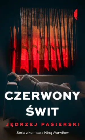 Czerwony świt. Komisarz Nina Warwiłow. Tom 3