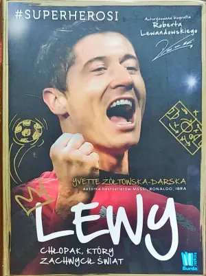 Lewy. Chłopak, który zachwycił świat