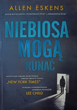 Niebiosa mogą runąć