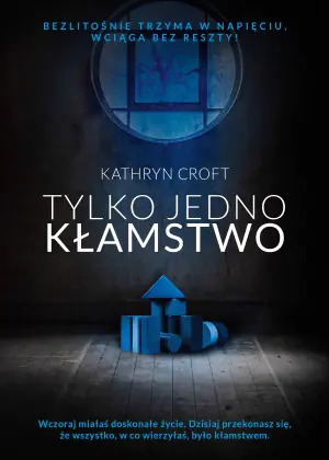 Tylko jedno kłamstwo