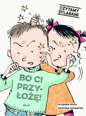 Bo ci przyłożę! Czytamy sylabami