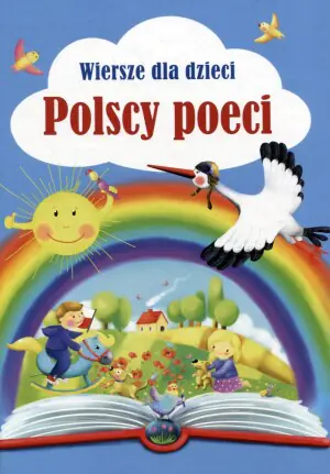 Wiersze dla dzieci. Polscy poeci