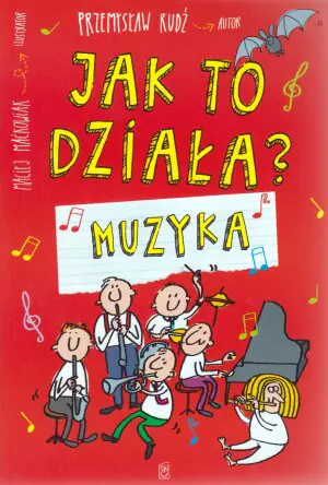 Jak to działa? Muzyka