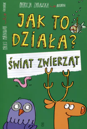 Jak to działa? Świat zwierząt