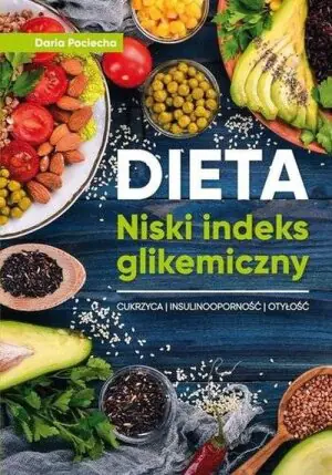 Dieta. Niski indeks glikemiczny