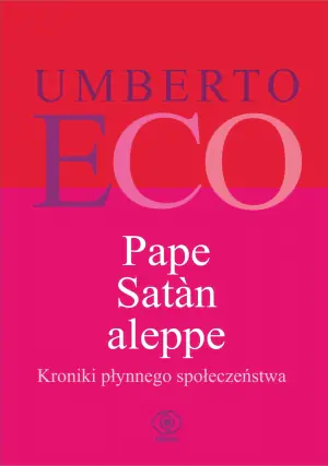 Pape Satan aleppe. Kroniki płynnego społeczeństwa