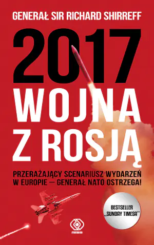 2017. Wojna z Rosją