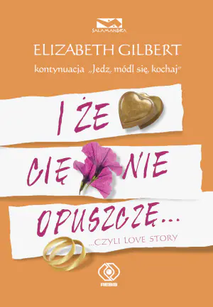 I, że Cię nie opuszczę... Czyli Love Story