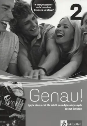 Genau 2. Język niemiecki. Zeszyt ćwiczeń. Szkoła ponadgimnazjalna