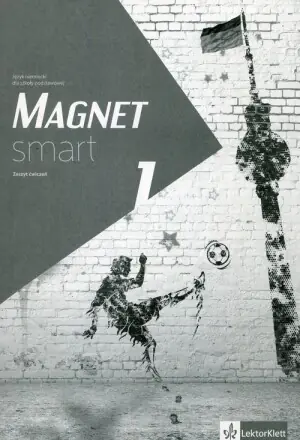 Magnet Smart 1. Język niemiecki. Ćwiczenia. Szkoła podstawowa