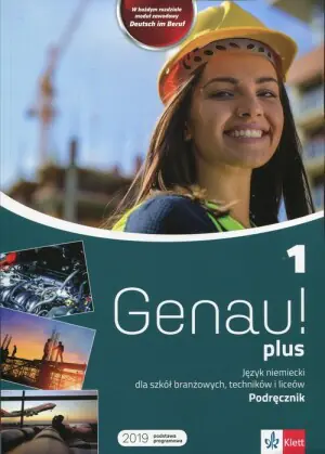 Genau! plus 1. Język niemiecki. Podręcznik. Liceum i technikum
