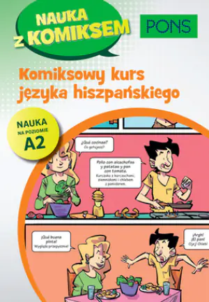 Komiksowy kurs języka hiszpańskiego PONS. Poziom A2