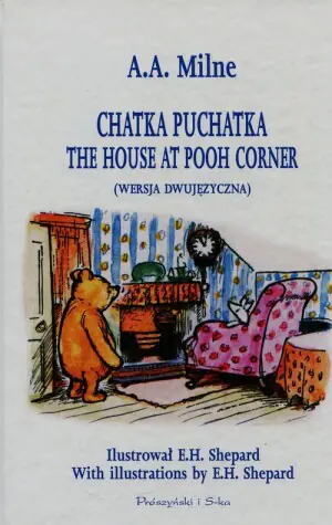 Chatka Puchatka. The House at Pooh Corner