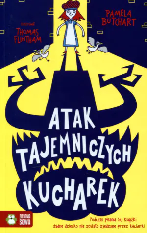 Szkolne szaleństwa Atak tajemniczych kucharek