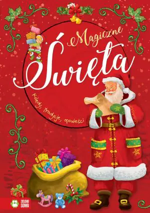 Magiczne Święta. Kolędy, tradycje, opowieści