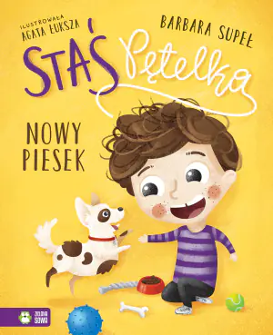 Staś Pętelka. Nowy piesek. Tom 2