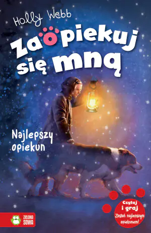 Najlepszy opiekun. Zaopiekuj się mną