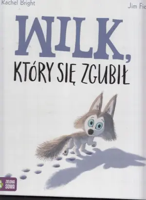 Wilk, który się zgubił