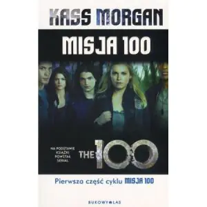 Misja 100. Tom 1 (pocket)