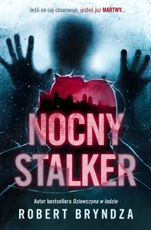 Nocny stalker. DCI Erika Foster. Tom 2