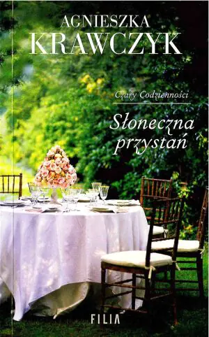 Słoneczna przystań. Czary codzienności. Tom 3