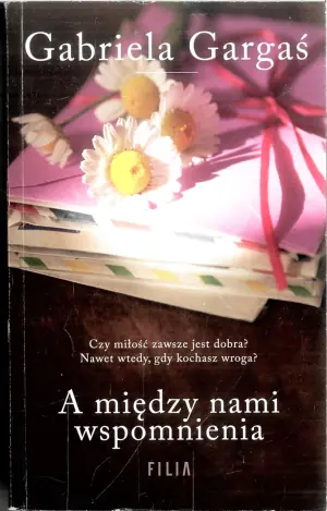 A między nami wspomnienia (pocket)