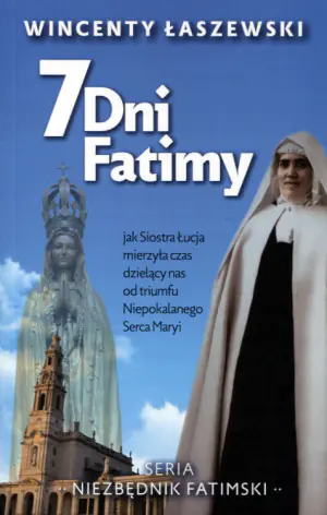 Niezbędnik Fatimski. 7 dni Fatimy