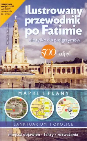 Duchowy przewodnik po Fatimie