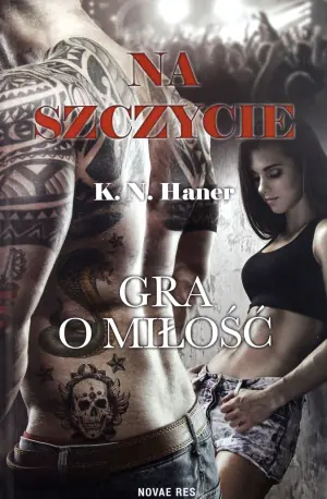 Gra o miłość. Na szczycie. Tom 2