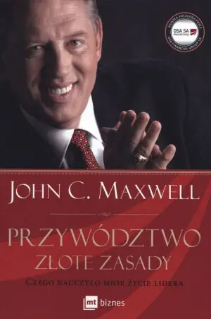 Przywództwo. Złote zasady