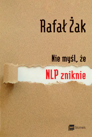 Nie myśl, że NLP zniknie